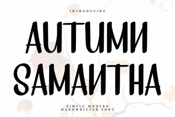 Autumn Samantha: A Display Font That Gives Your Brand a Fresh Voice