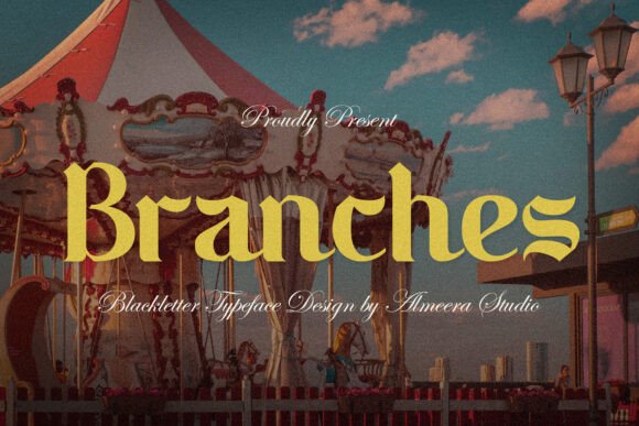 Branches: A Blackletter Display Font with Editorial Warmth
