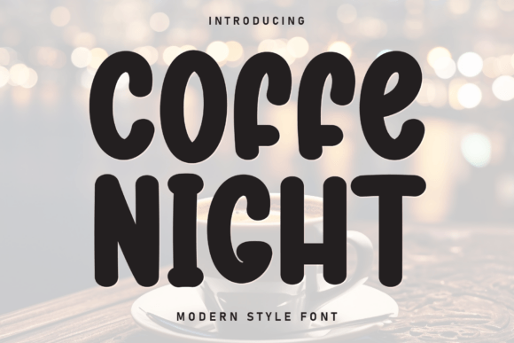 Coffe Night: A Handcrafted Display Font for Small Business Branding