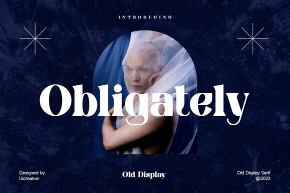 Obligately: A Display Serif Font for Editorial Storytelling
