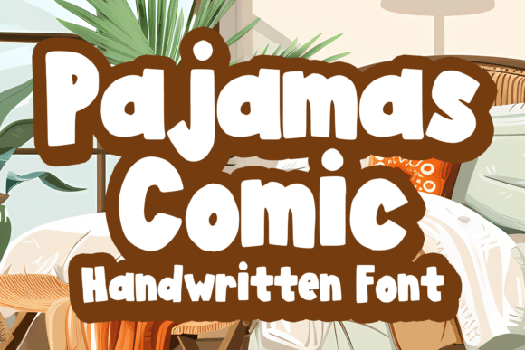 Pajamas Comic: A Playful Handwritten Font for Small Business Branding
