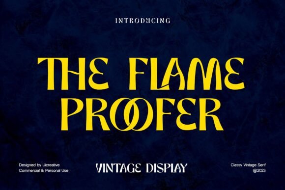 The Flame Proofer: A Vintage Display Font That Makes Small Businesses Look Polished